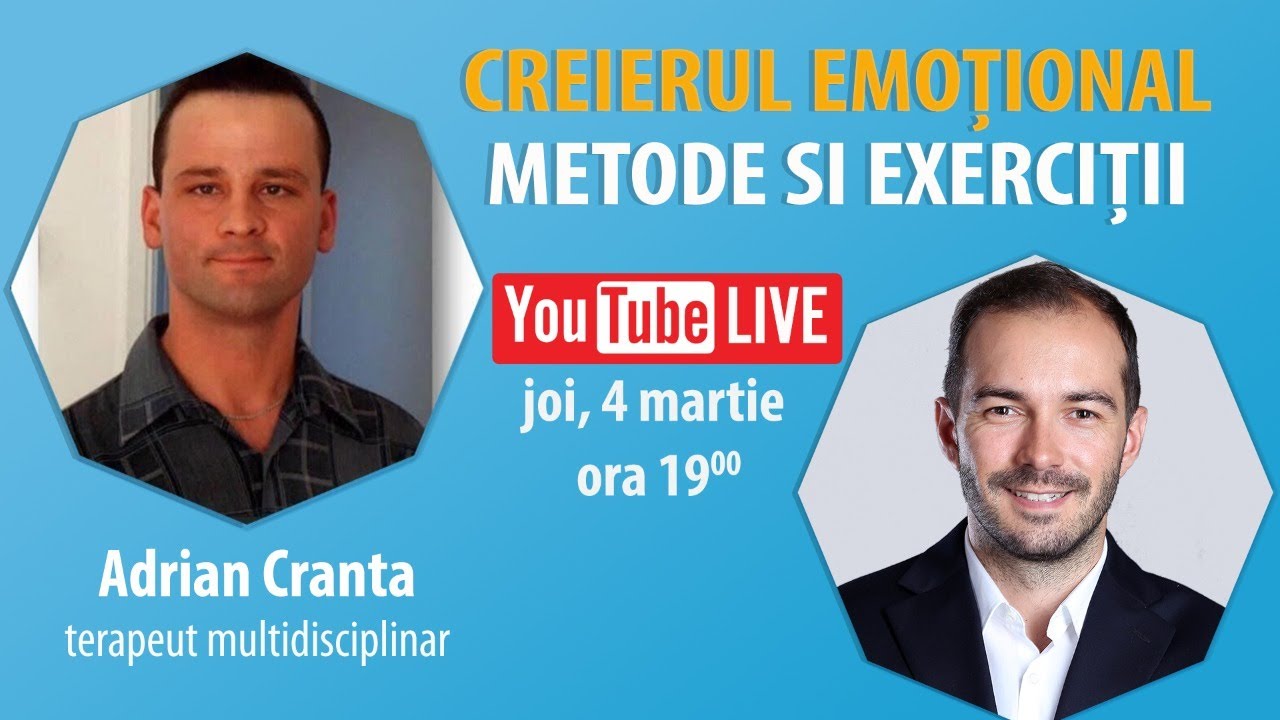 Interviu Cu Adrian Cranta | Creierul Emoțional – Metode Si Exerciții